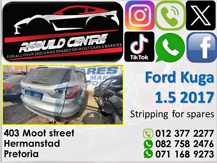 Ford Kuga 1.5 2017 stripping for parts. - Private Seller Ford Kuga 1.5 2017 stripping for parts. - Private Seller