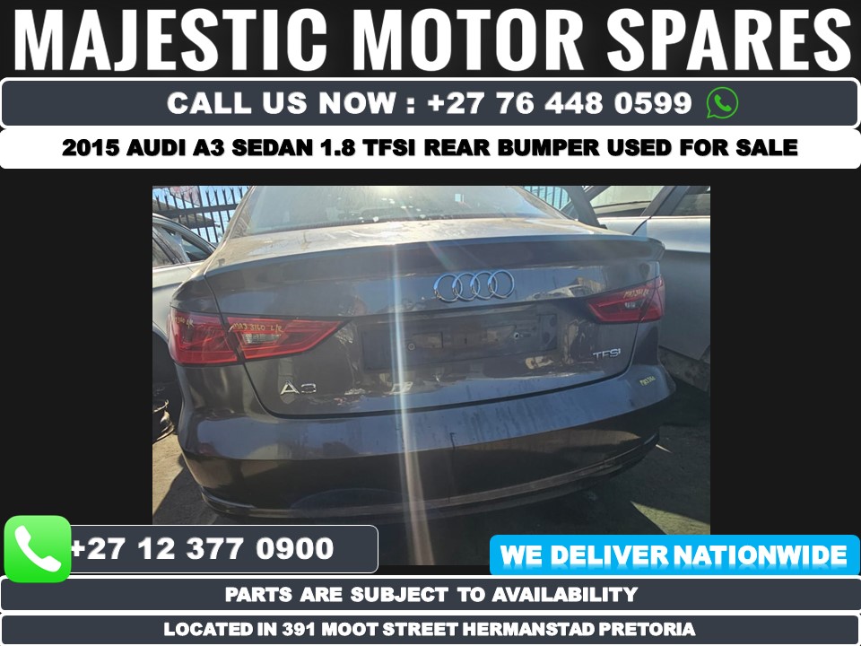 Audi A3 Sedan rear bumper 1.8 TFSI 2015 used for sale MAJ3160 - Private Seller Audi A3 Sedan rear bumper 1.8 TFSI 2015 used for sale MAJ3160 - Private Seller