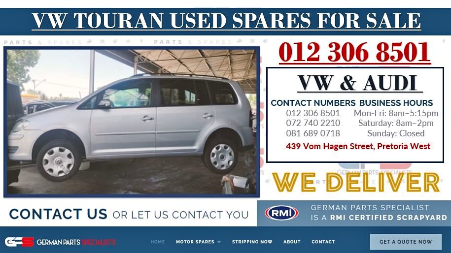 VW TOURAN USED SPARES FOR SALE - Private Seller VW TOURAN USED SPARES FOR SALE - Private Seller