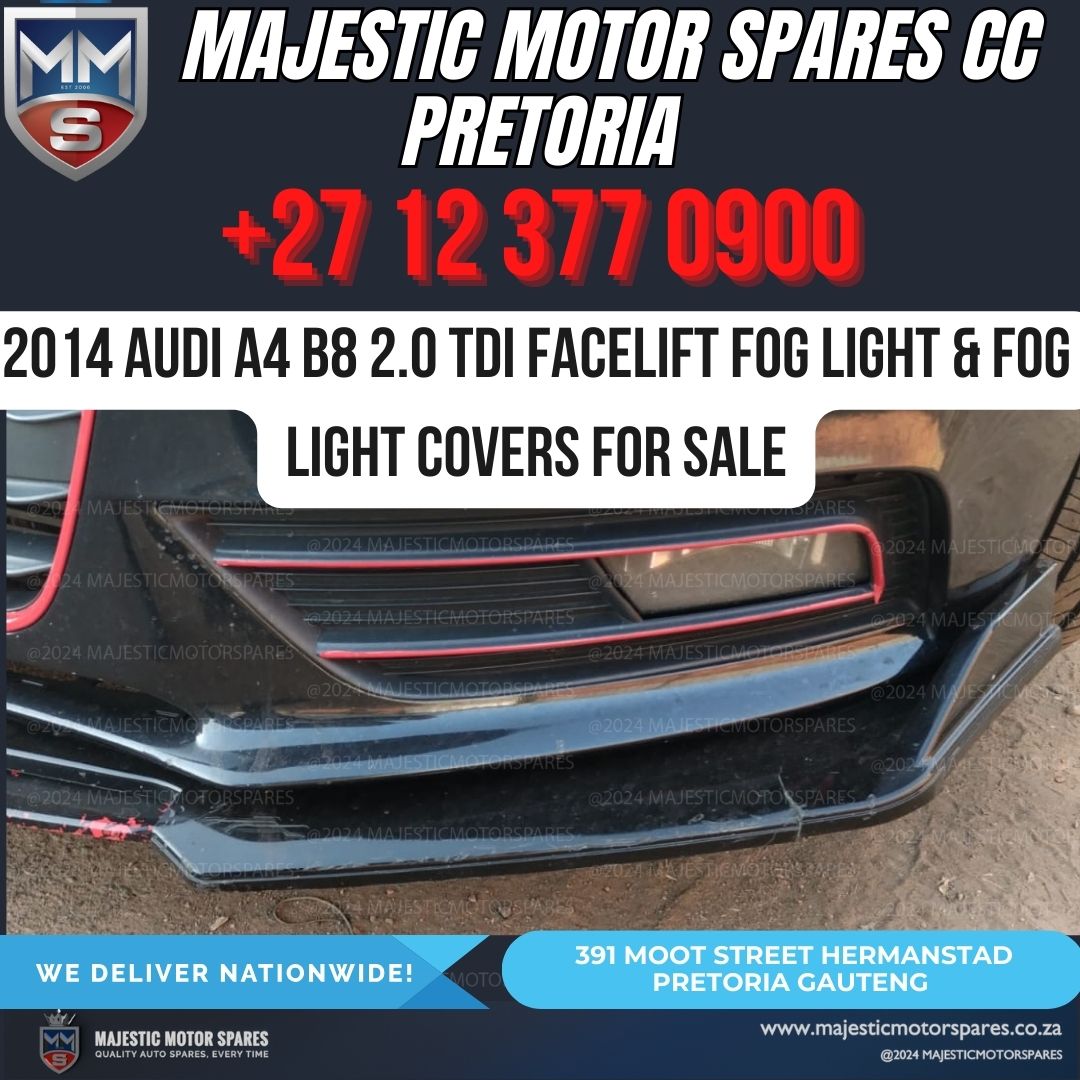 Audi A4 B8 2.0 TDI Facelift Fog Light and Cover for Sale in Pretoria, Gauteng Audi A4 B8 2.0 TDI Facelift Fog Light and Cover for Sale in Pretoria, Gauteng