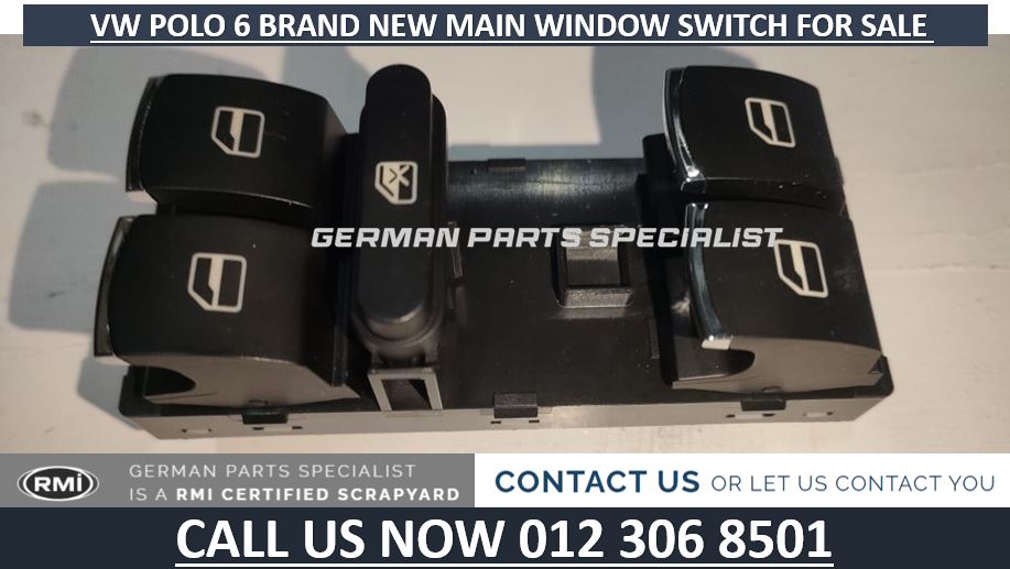 VW POLO 6 BRAND NEW MAIN WINDOW SWITCH FOR SALE - Private Seller VW POLO 6 BRAND NEW MAIN WINDOW SWITCH FOR SALE - Private Seller