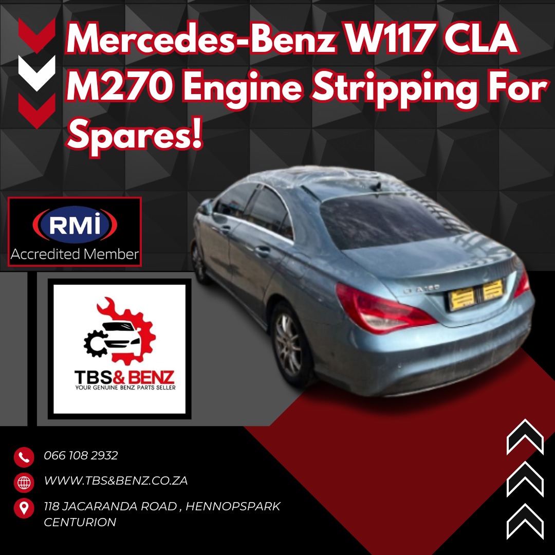 Mercedes W117 CLA for stripping M270 engine - Private Seller Mercedes W117 CLA for stripping M270 engine - Private Seller