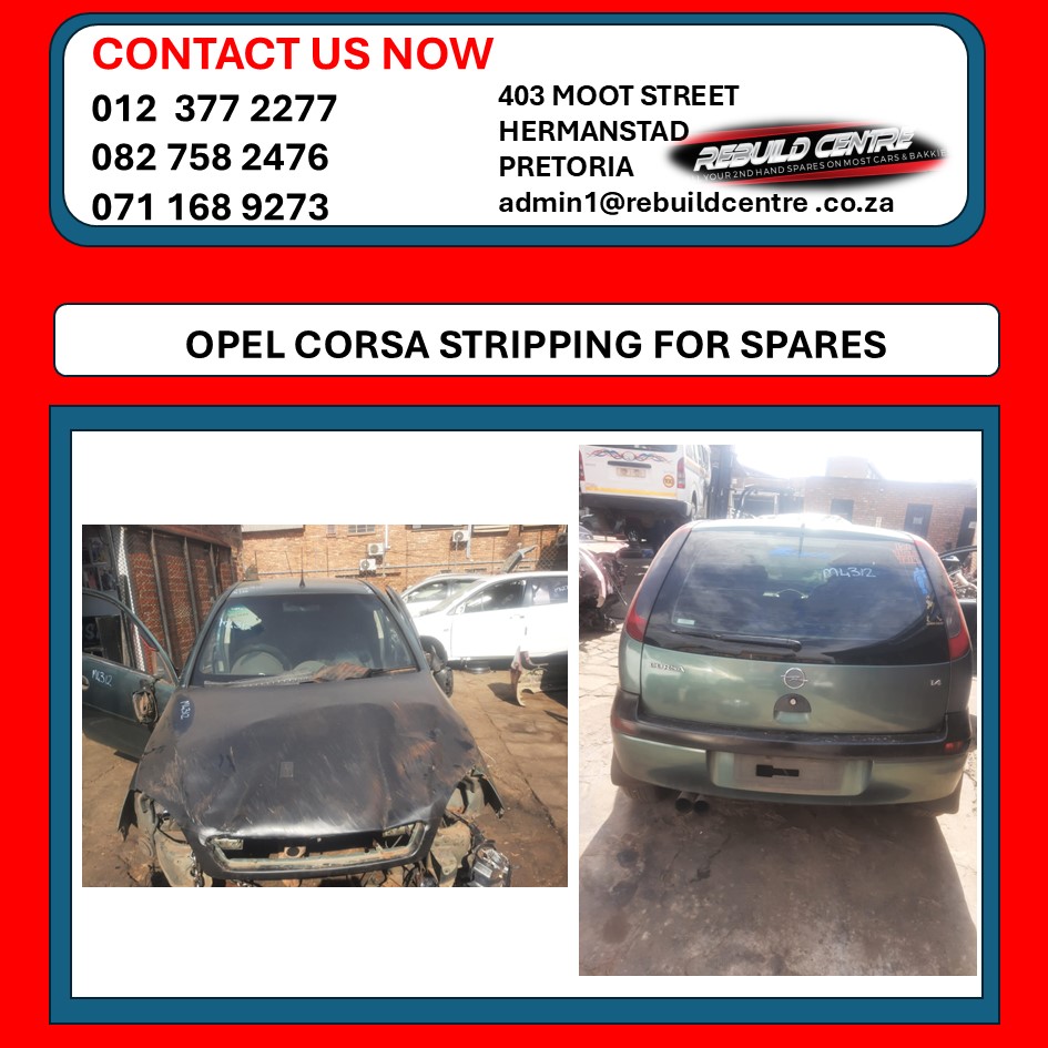 Opel Corsa 1.4 stripping for spares - Private Seller