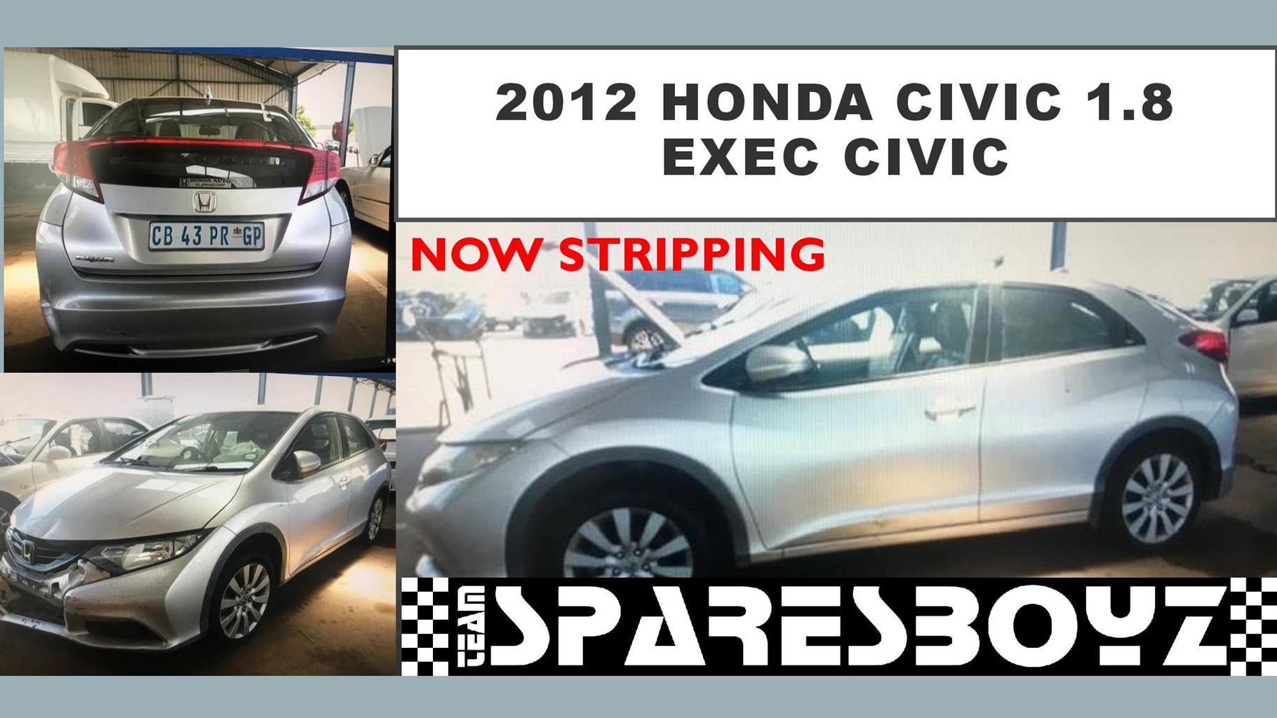STRIPPING 2012 HONDA CIVIC 1.8 EXEC CIVIC FOR SPARES - Private Seller STRIPPING 2012 HONDA CIVIC 1.8 EXEC CIVIC FOR SPARES - Private Seller