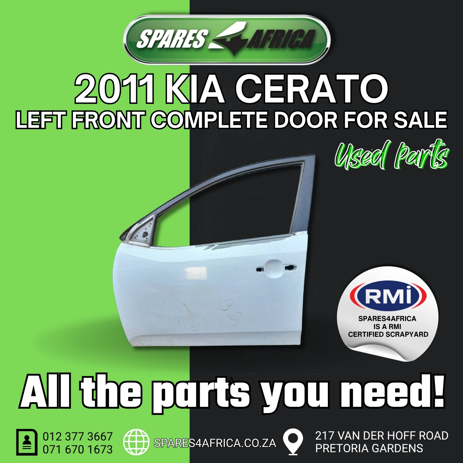 2011 KIA CERATO LEFT FRONT COMPLETE DOOR – USED - Private Seller 2011 KIA CERATO LEFT FRONT COMPLETE DOOR – USED - Private Seller