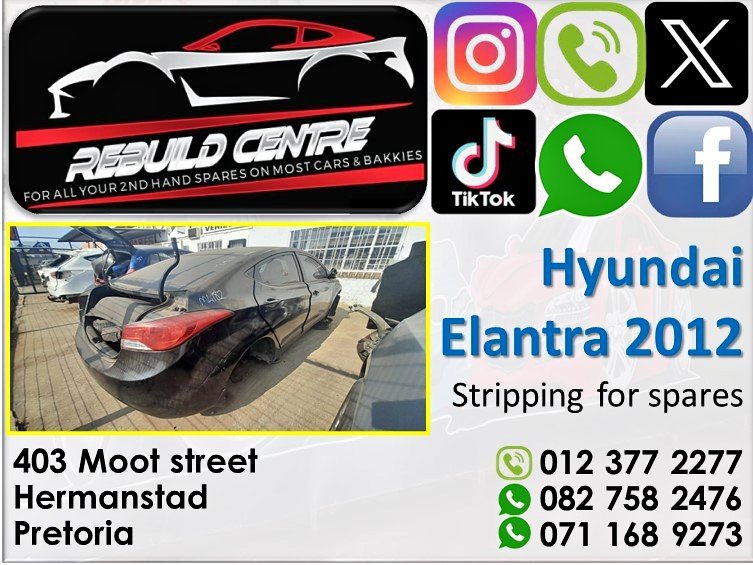 Hyundai Elantra 2012 stripping for parts. - Private Seller Hyundai Elantra 2012 stripping for parts. - Private Seller