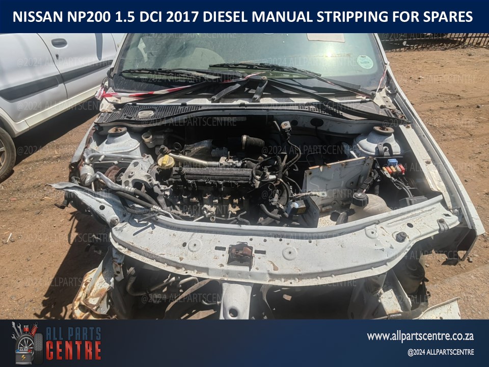 2017 Nissan Np200 1.5 DCI diesel manual stripping for spares