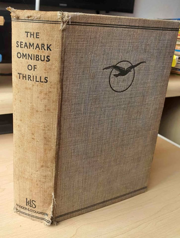 The Seamark Omnibus of Thrills book Edition The Seamark Omnibus of Thrills book Edition