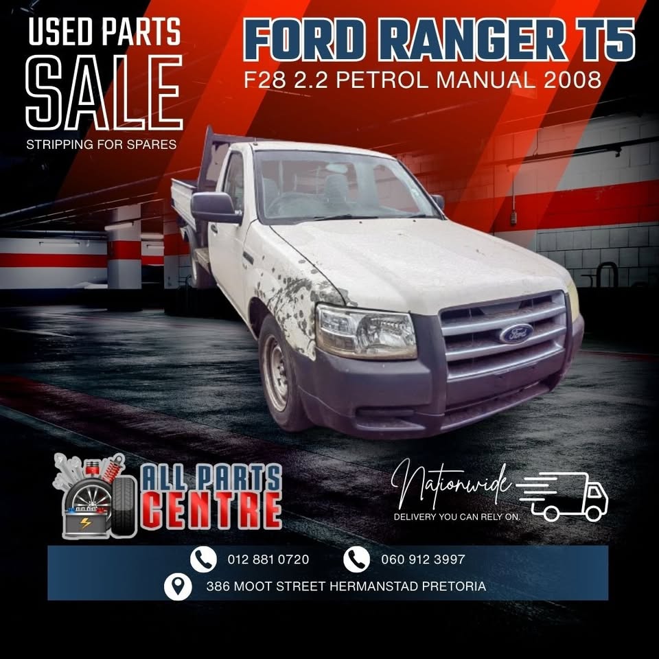 Ford Ranger T5 2.2 2008 F28 Petrol Manual – Stripping for Spares - Private Seller