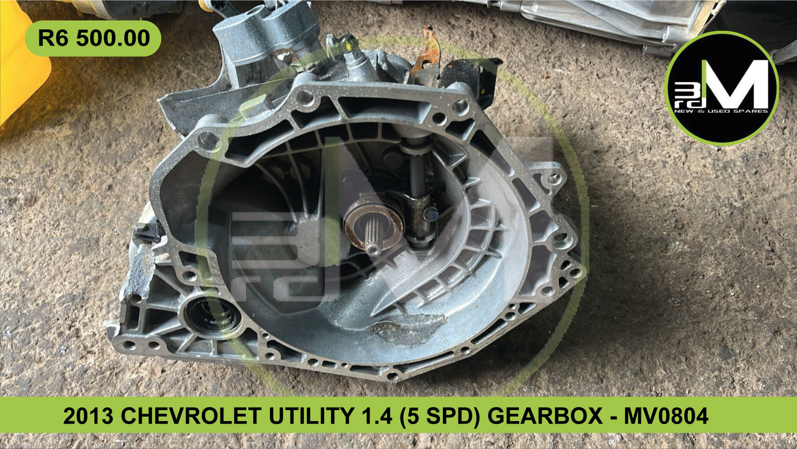 2013 CHEVROLET UTILITY 1.4 (5 SPD) GEARBOX - MV0804 - Private Seller