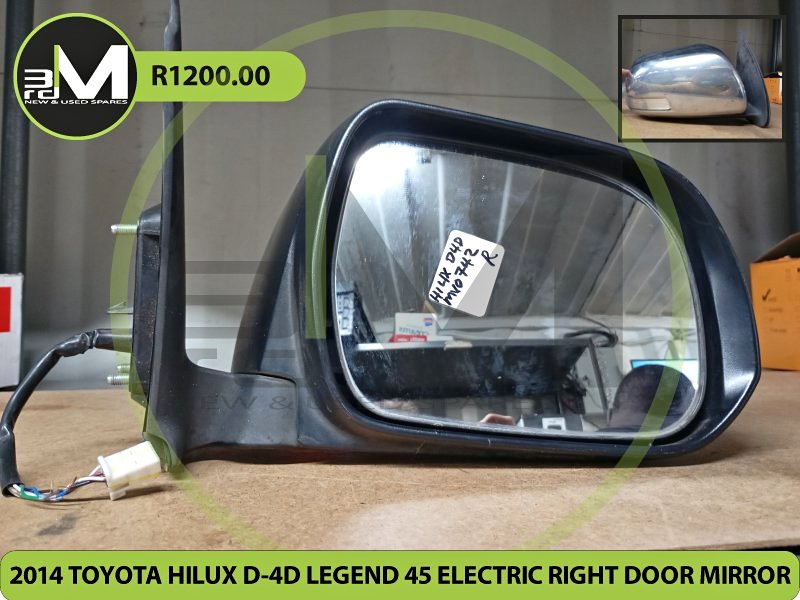 2014 TOYOTA HILUX D 4D LEGEND 45 ELECTRIC RIGHT DOOR MIRROR MV0742