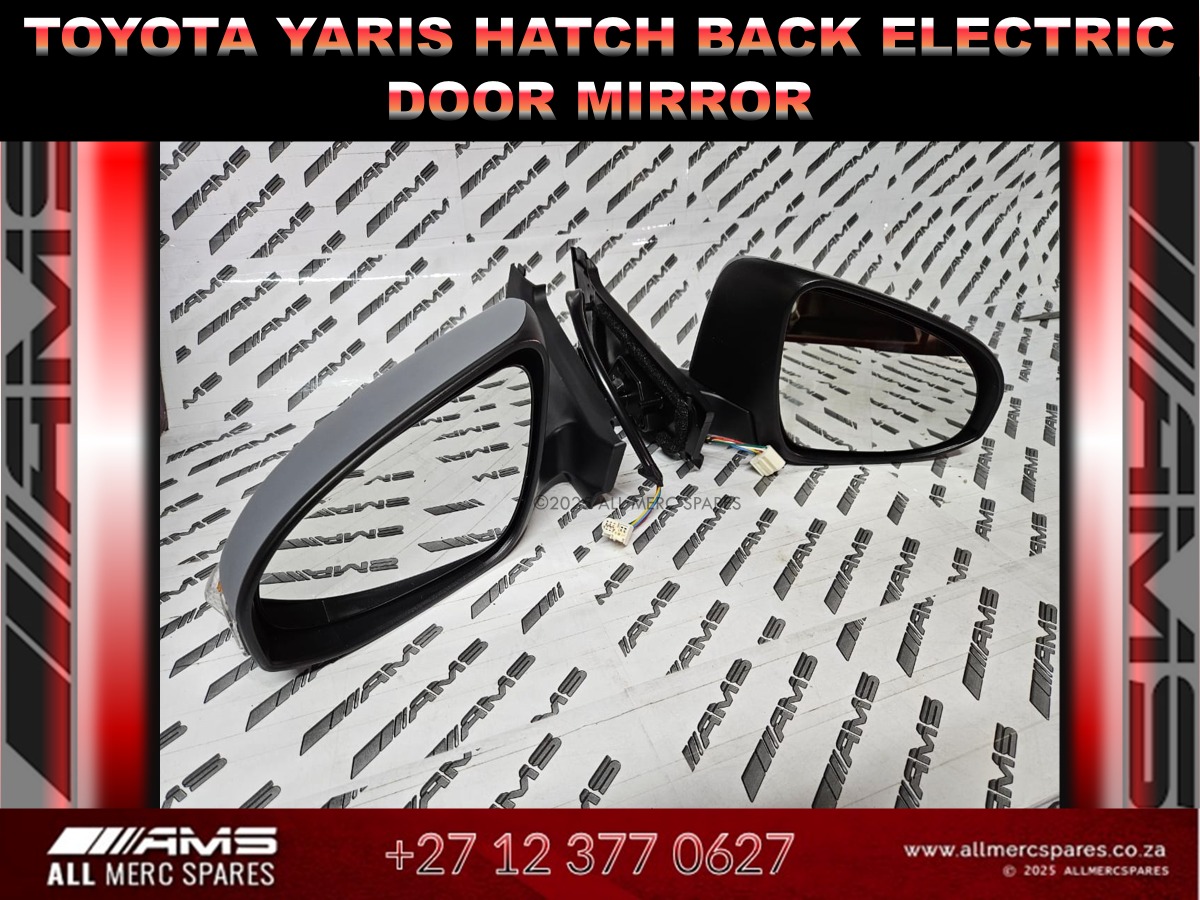 NEW TOYOTA YARIS HATCHBACK ELECTRIC DOOR MIRROR - Private Seller NEW TOYOTA YARIS HATCHBACK ELECTRIC DOOR MIRROR - Private Seller