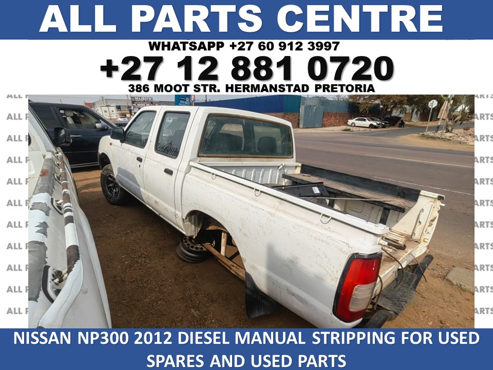 Nissan Np300 2012 stripping for spares