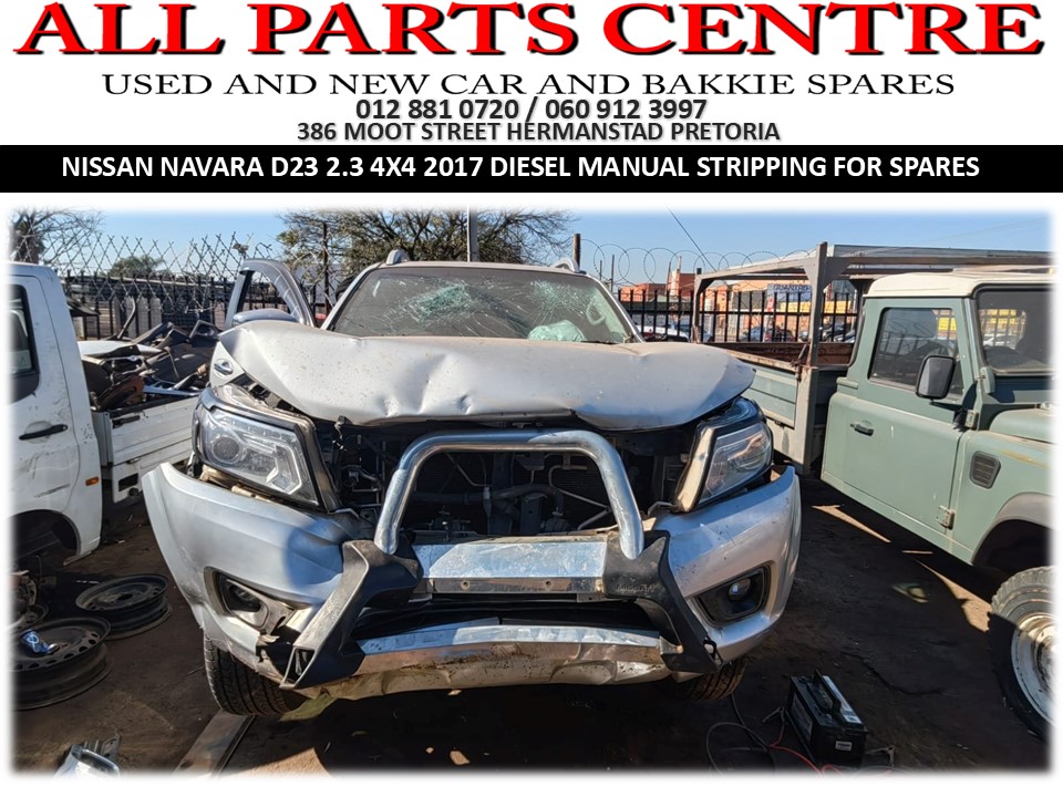 Stripping for Spares 2017 Nissan Navara D23 2.3 4x4 diesel manual YS23