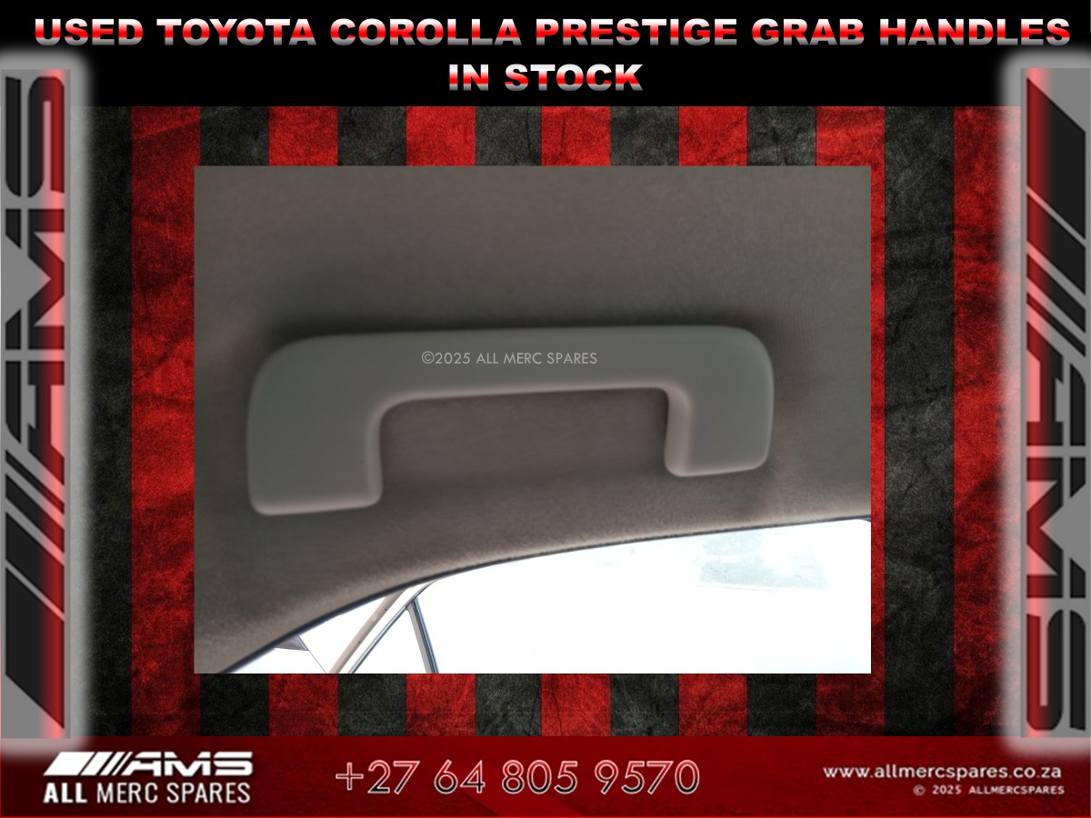 USED TOYOTA COROLLA PRESTIGE GRAB HANDLES IN STOCK - Private Seller USED TOYOTA COROLLA PRESTIGE GRAB HANDLES IN STOCK - Private Seller