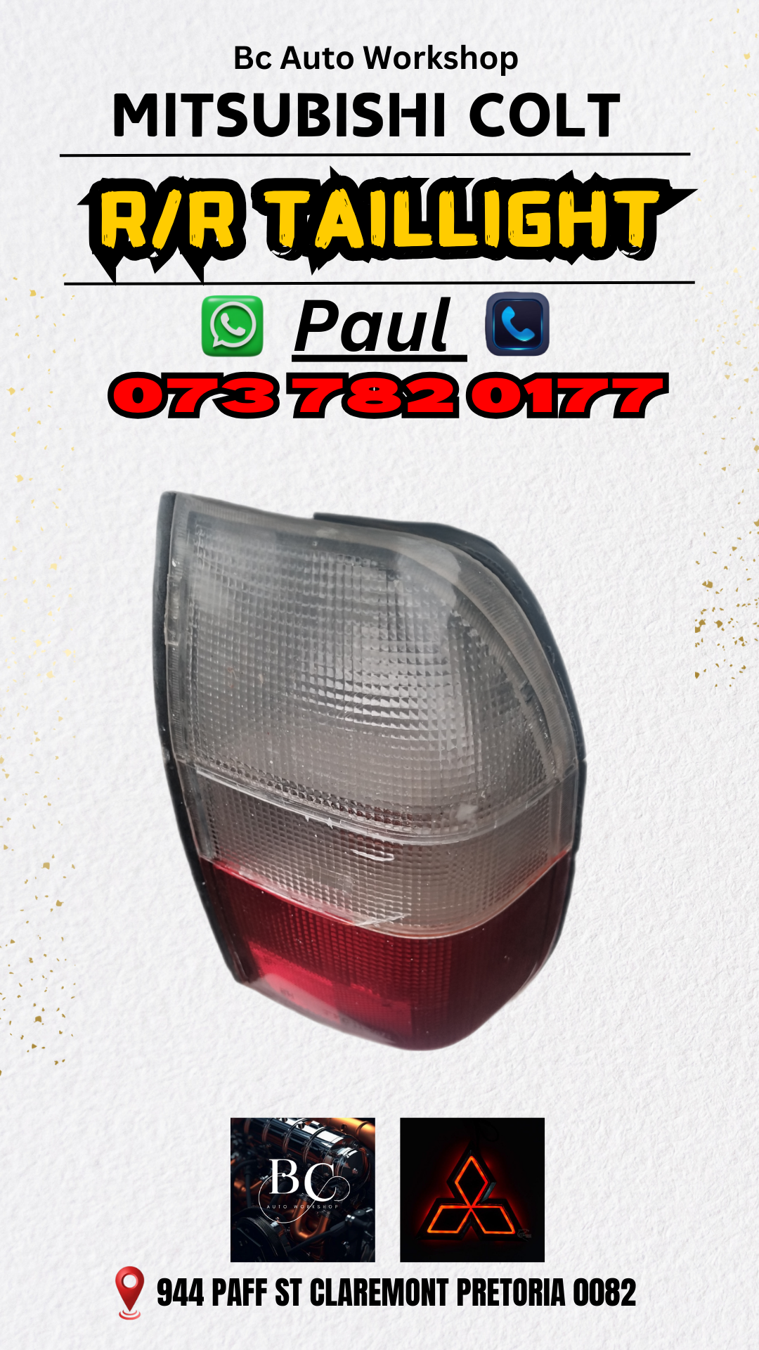 Mitsubishi colt taillight R/R - Private Seller Mitsubishi colt taillight R/R - Private Seller