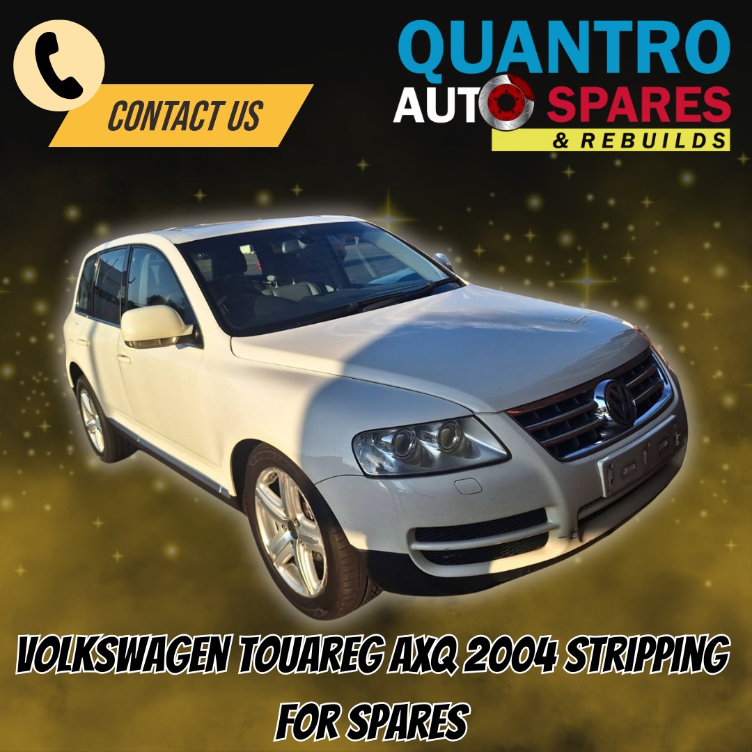 VOLKSWAGEN TOUREG AXQ 2004 STRIPPING FOR SPARES