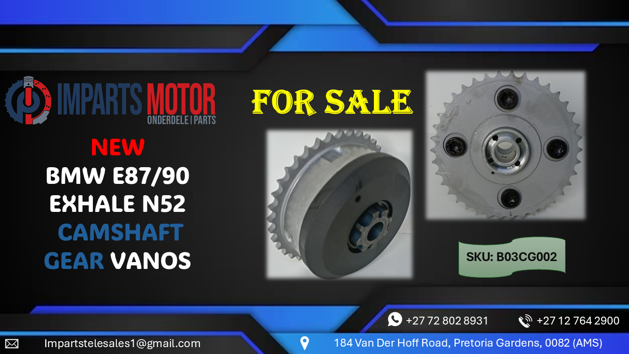 BMW E87/90 EXHALE N52 CAMSHAFT GEAR VANOS FOR SALE. - Private Seller