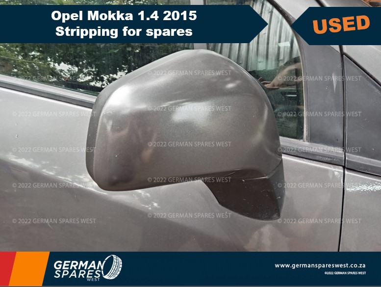 2015 Opel Mokka 1.4 USED Stripping for spares - Private Seller 2015 Opel Mokka 1.4 USED Stripping for spares - Private Seller
