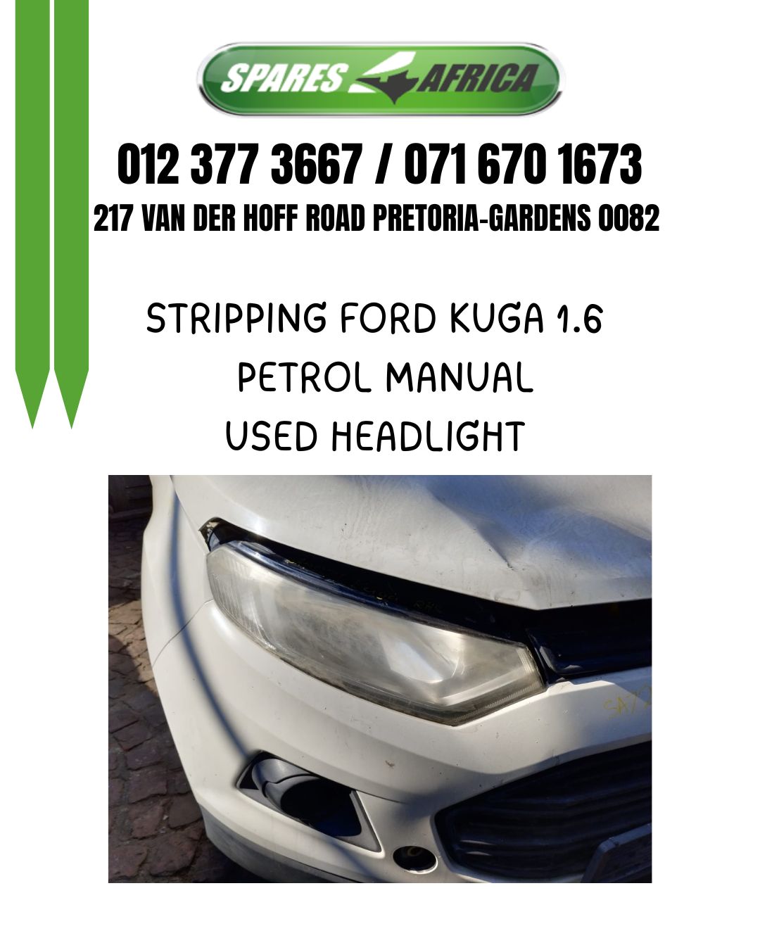 Ford Kuga Used Headlight for Sale - Private Seller Ford Kuga Used Headlight for Sale - Private Seller