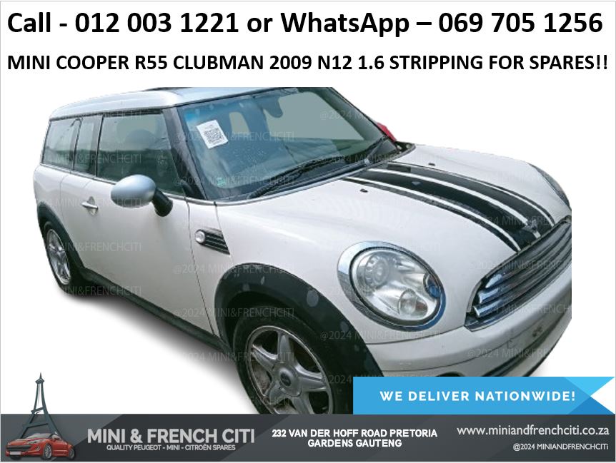 Mini Cooper R55 Clubman 2012 N12 1.6 Stripping for Spares – Genuine Parts!! - Private Seller Mini Cooper R55 Clubman 2012 N12 1.6 Stripping for Spares – Genuine Parts!! - Private Seller