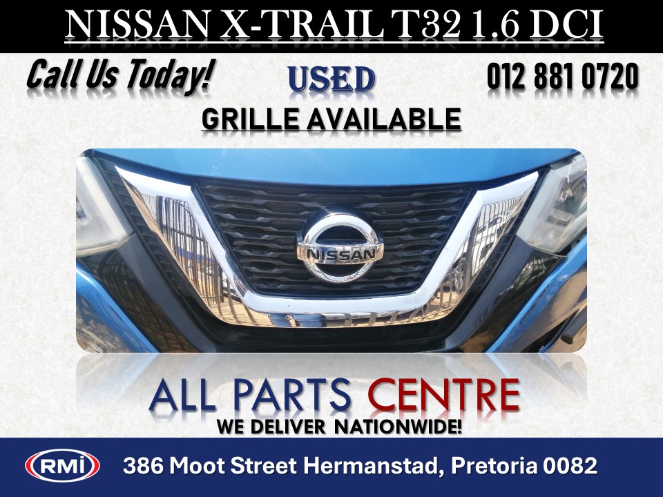 Nissan X-Trail T32 1.6 DCI Used Grille for Sale Nissan X-Trail T32 1.6 DCI Used Grille for Sale