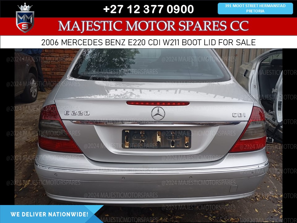 For Sale: Used Boot Lid for 2006 Mercedes-Benz E220 CDI W211 - Private Seller For Sale: Used Boot Lid for 2006 Mercedes-Benz E220 CDI W211 - Private Seller
