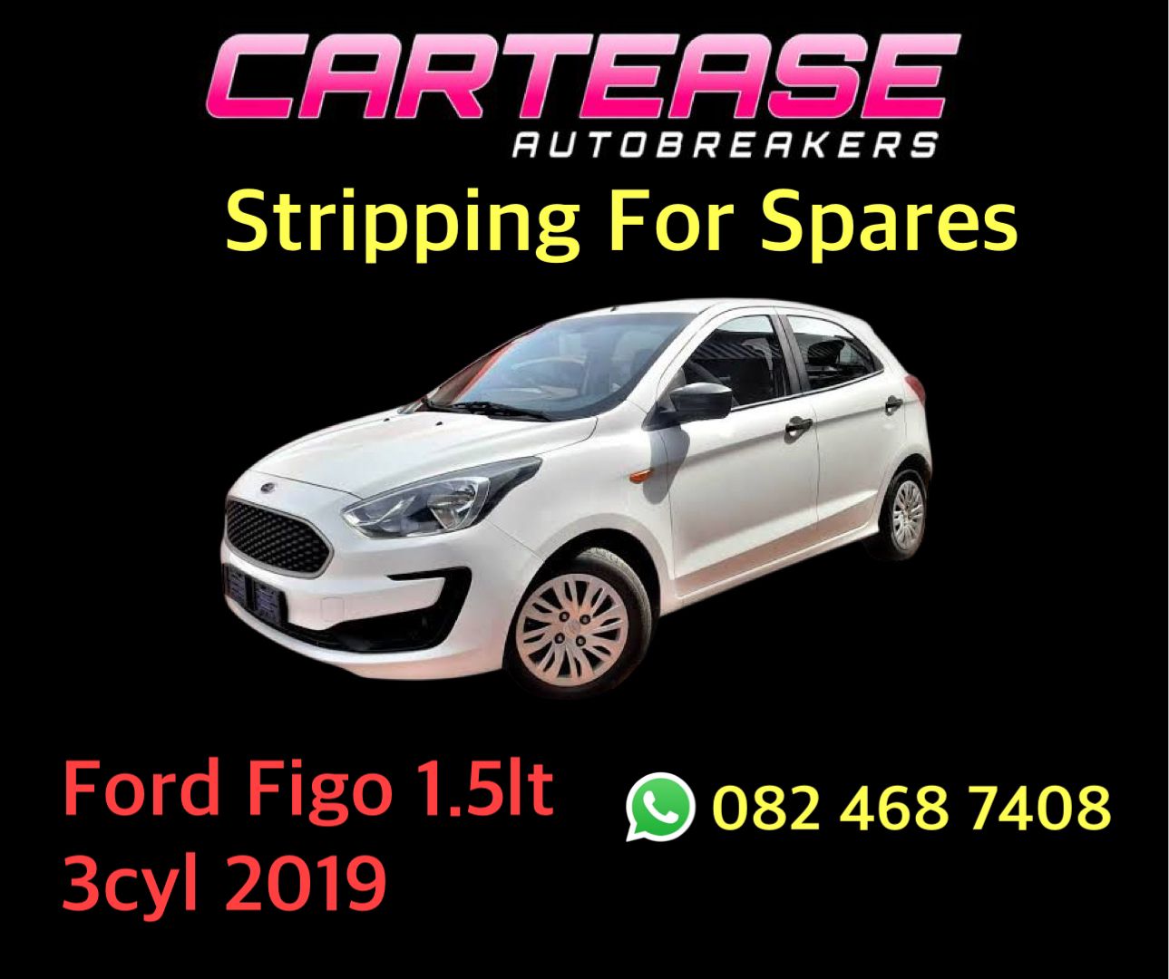 2019 Ford Figo 1.5 3Cyl Stripping For Spares - Private Seller 2019 Ford Figo 1.5 3Cyl Stripping For Spares - Private Seller