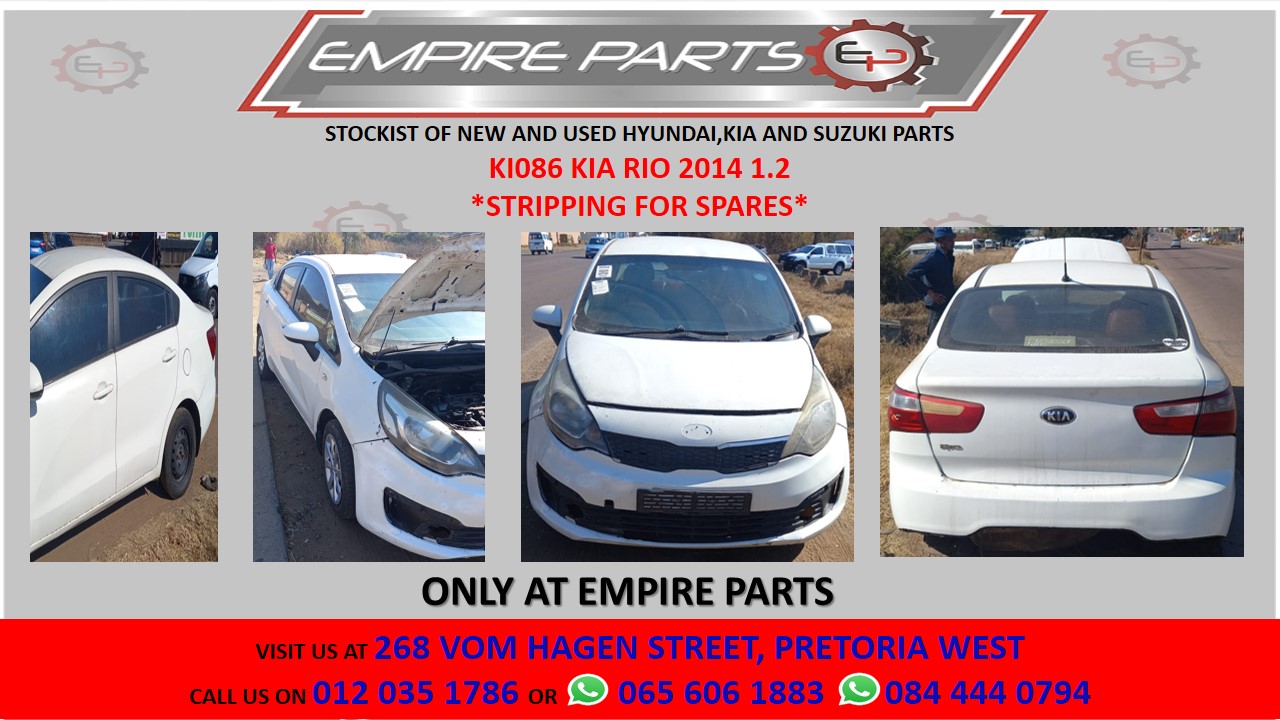 KIA RIO 2014.1.2 STRIPPING FOR SPARES - Private Seller KIA RIO 2014.1.2 STRIPPING FOR SPARES - Private Seller