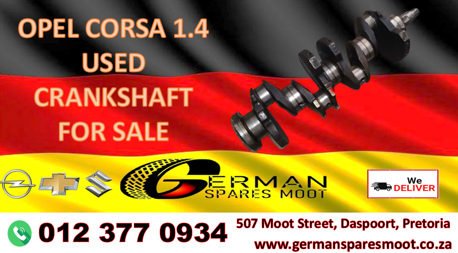 Opel Corsa 1.4 Used Crankshaft for Sale - Private Seller Opel Corsa 1.4 Used Crankshaft for Sale - Private Seller