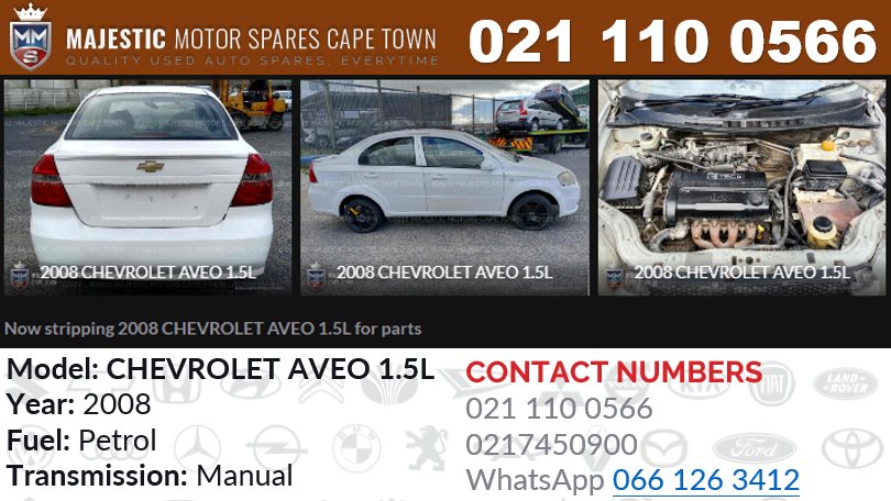 Now stripping 2008 CHEVROLET AVEO 1.5L for parts - Private Seller Now stripping 2008 CHEVROLET AVEO 1.5L for parts - Private Seller