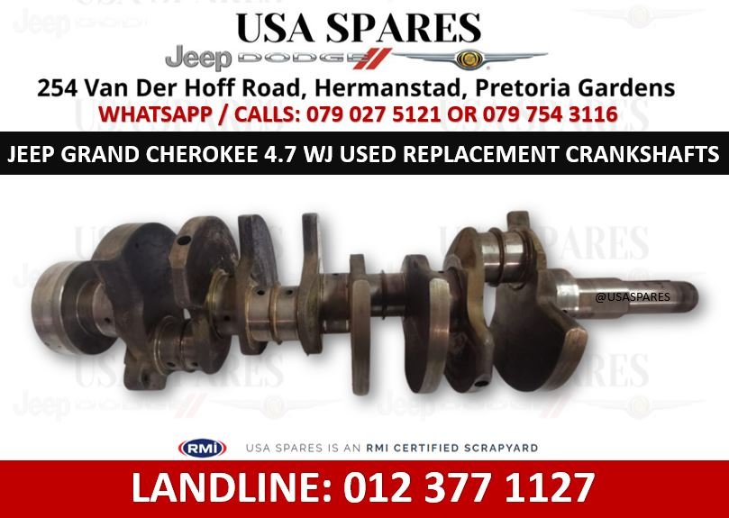 Jeep Grand Cherokee 4.7 WJ Used Crankshafts For Sale - Private Seller Jeep Grand Cherokee 4.7 WJ Used Crankshafts For Sale - Private Seller