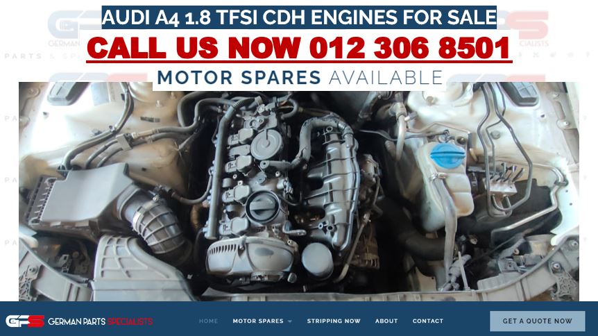 AUDI A4 1.8 TFSI CDH USED ENGINES FOR SALE - Private Seller AUDI A4 1.8 TFSI CDH USED ENGINES FOR SALE - Private Seller