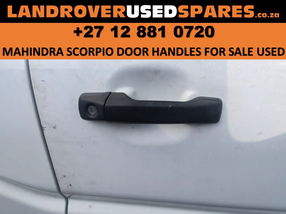 Mahindra Scorpio door handles for sale used Mahindra Scorpio door handles for sale used