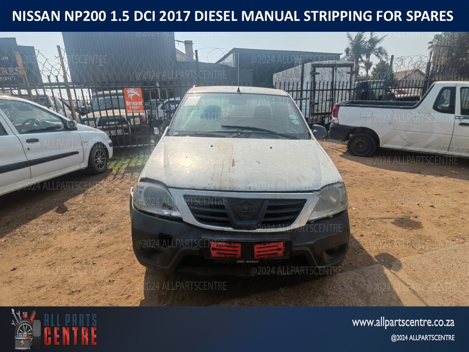1.5 Nissan Np200 DCI 2017 diesel manual stripping for spares
