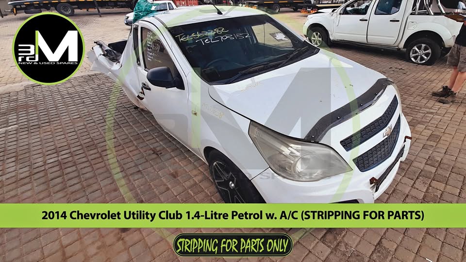 2014 CHEVROLET UTILITY CLUB 1.4-LITRE PETROL w. A/C (STRIPPING FOR PARTS)