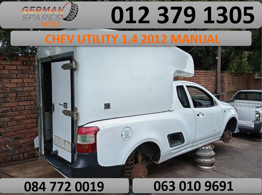 CHEV UTILITY 1.4 2012 MANUAL PARTS STILL AVAILABLE - Private Seller CHEV UTILITY 1.4 2012 MANUAL PARTS STILL AVAILABLE - Private Seller