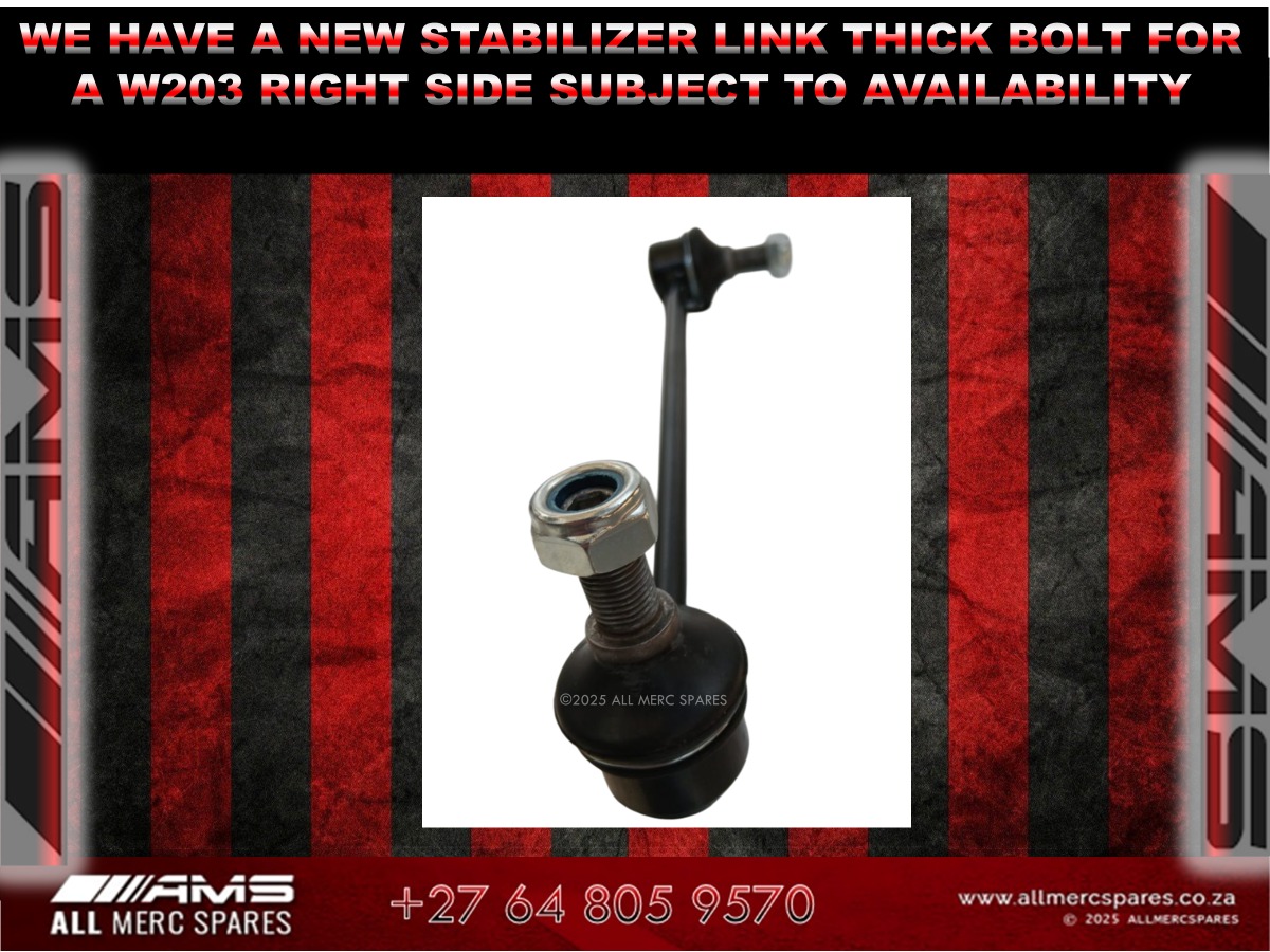 NEW MERCEDES W204 STABILIZER LINK – RIGHT FRONT (SUBJECT TO AVAILABILITY) - Private Seller