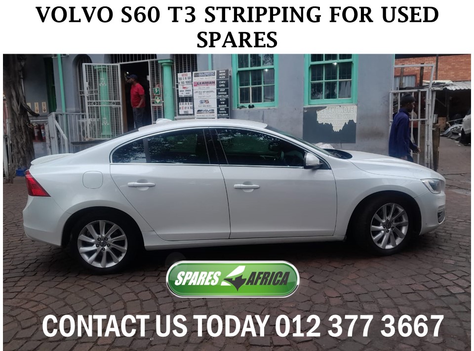 VOLVO S60 T3 USED SPARES - Private Seller VOLVO S60 T3 USED SPARES - Private Seller
