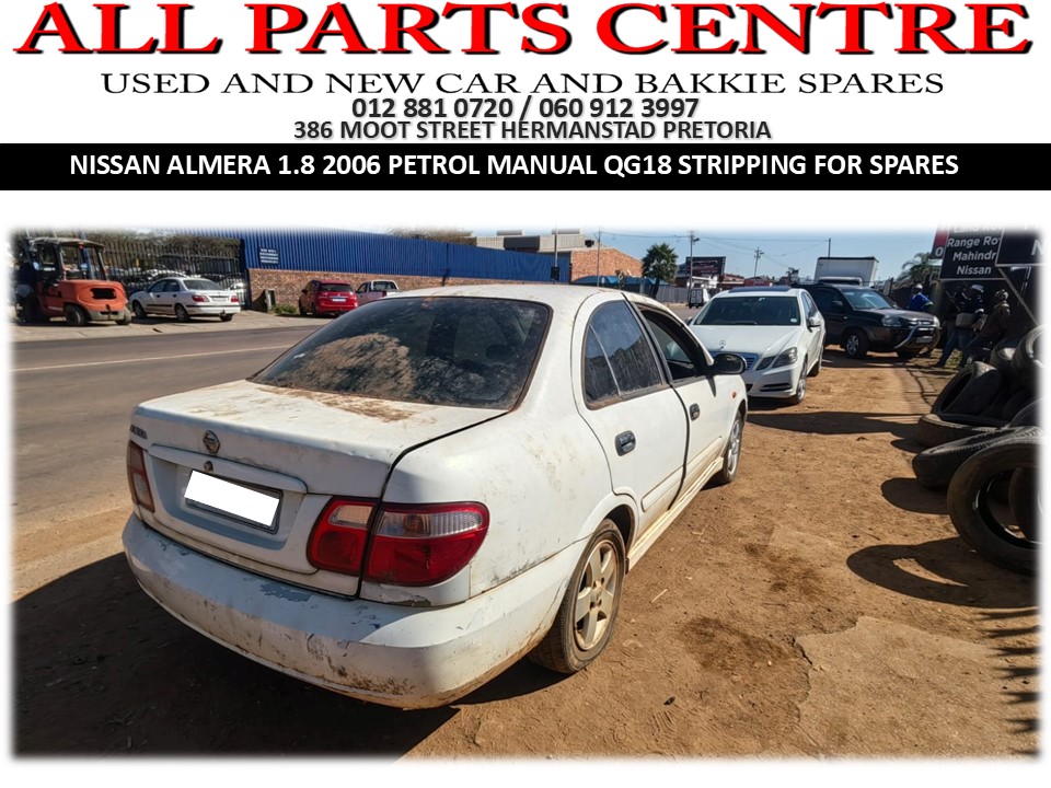 Stripping for Spares - QG18 Nissan Almera 1.8 2006 petrol manual