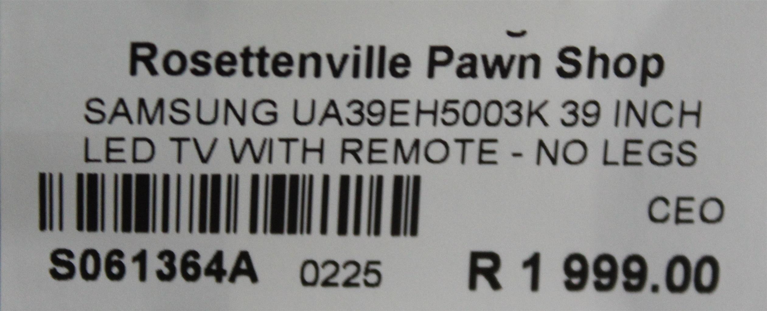 SAMSUNG UA39EH5003K 39INCH LED TV WITH REMOTE NO LEGS S061364A