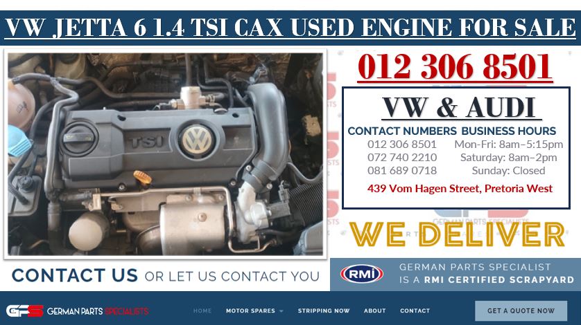 VW JETTA 6 1.4 TSI CAX USED ENGINE FOR SALE - Private Seller VW JETTA 6 1.4 TSI CAX USED ENGINE FOR SALE - Private Seller
