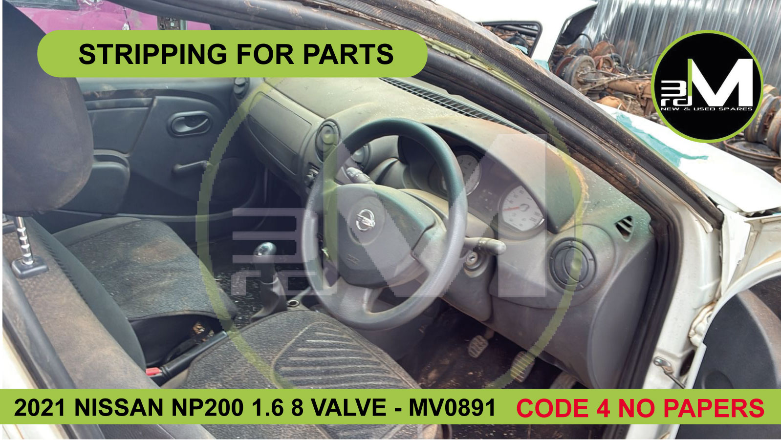 2021 NISSAN NP200 1.6 8 VALVE - MV0891  CODE 4 NO PAPERS - STRIPPING ONLY - Private Seller