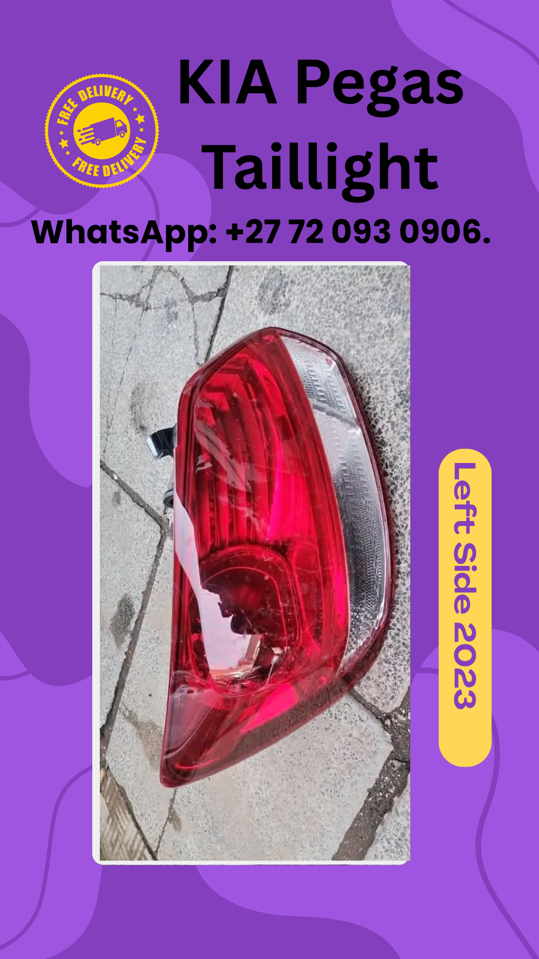 KIA Pegas Taillight Left Side 2023 - Private Seller KIA Pegas Taillight Left Side 2023 - Private Seller