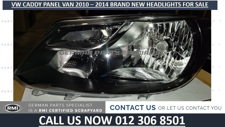 VW CADDY PANEL VAN 2010 – 2014 BRAND NEW HEADLIGHTS FOR SALE - Private Seller VW CADDY PANEL VAN 2010 – 2014 BRAND NEW HEADLIGHTS FOR SALE - Private Seller