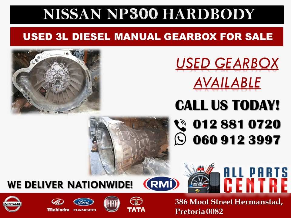 Nissan Np300 Hardbody Used 3L Diesel Manual Gearbox for Sale - Private Seller Nissan Np300 Hardbody Used 3L Diesel Manual Gearbox for Sale - Private Seller