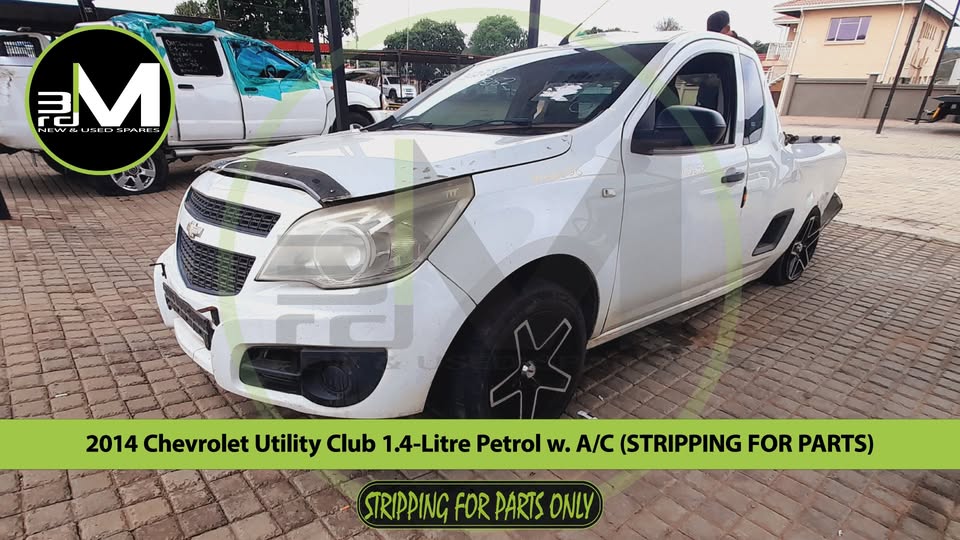 2014 CHEVROLET UTILITY CLUB 1.4-LITRE PETROL w. A/C (STRIPPING FOR PARTS)