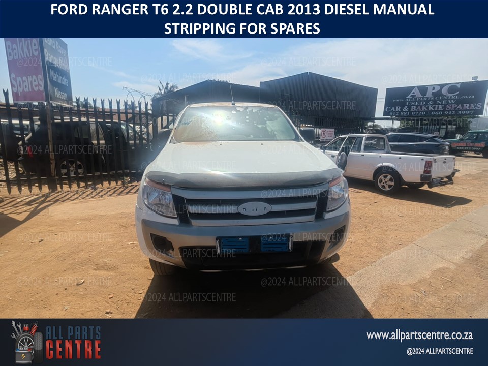 Ford Ranger T6 2.2 double cab 2013 diesel manual stripping for spares