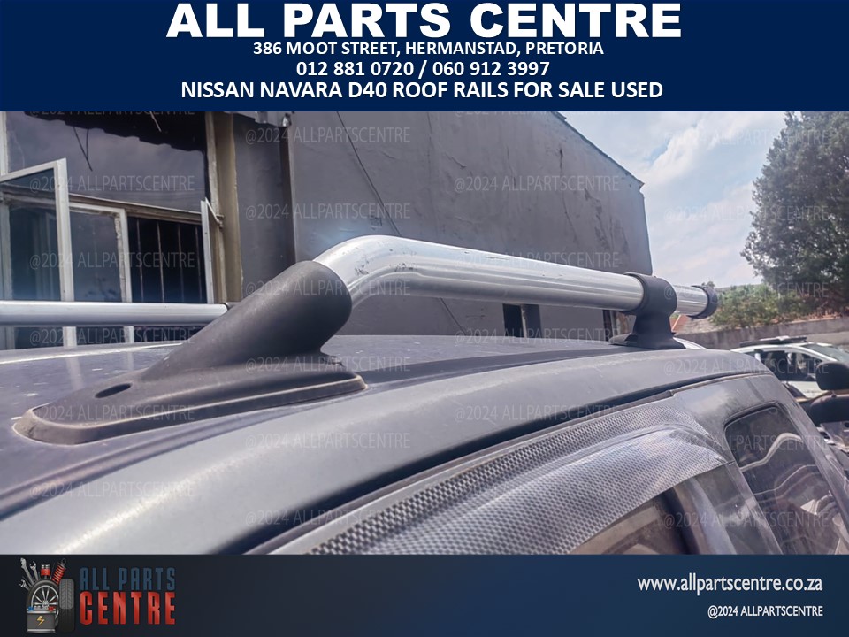 Nissan Navara D40 roof rails for sale used - Private Seller