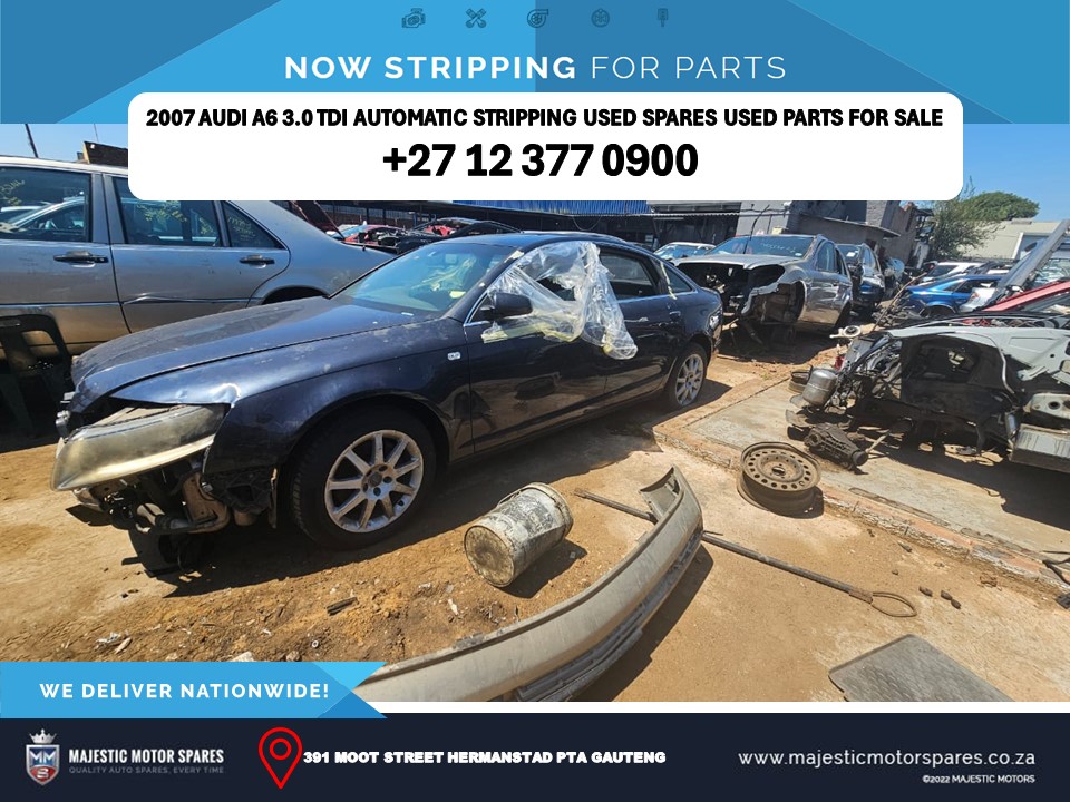 2007 Audi A6 3.0 TDI – Stripping Used Spares and Parts for Sale - Private Seller 2007 Audi A6 3.0 TDI – Stripping Used Spares and Parts for Sale - Private Seller
